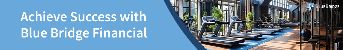 Achieve Success with Blue Bridge Financial - hotel gym equipment