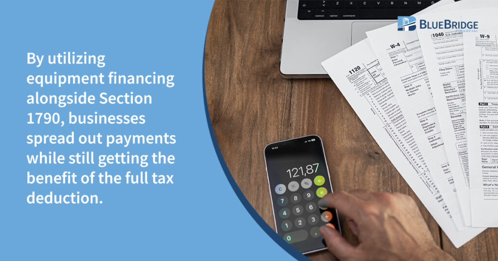 By utilizing equipment financing alongside Section 1790, businesses spread out payments while still getting the benefit of the full tax deduction.